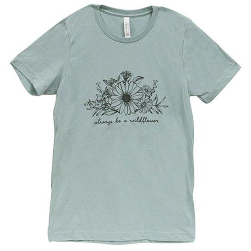 Always Be A Wildflower T-Shirt Heather Dusty Blue XXL