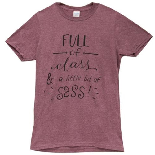 Full of Class & Little Bit of Sass T-Shirt Large